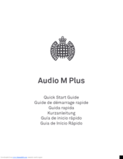 MINISTRY OF SOUND Audio M Plus Quick Start Manual