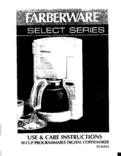 Farberware FCM103 Use & Care Instructions Manual