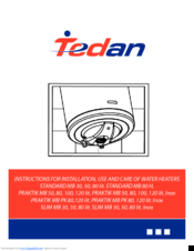 Tedan SLIM MB 30 INOX Installation, Use And Care Manual