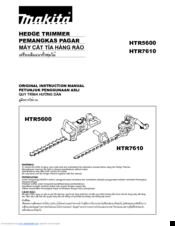 Makita HTR5600 Original Instruction Manual