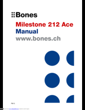 Bones Milestone 212 Ace User Manual