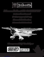 Parkzone Stinson Reliant SR-10 BNF/PNP Instruction Manual