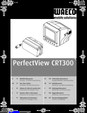 Waeco PerfectView CRT300 Installation And Operating Manual