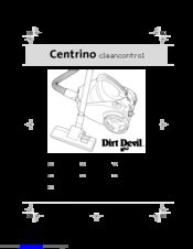 Dirt Devil Centrino Cleancontrol Operating Manual