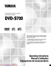 Yamaha DVD-S700 Operating Instructions Manual