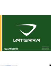 Vaterra GLAMIS UNO Owner's Manual