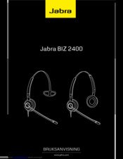 Jabra BIZ 2400 Series Bruksanvisning