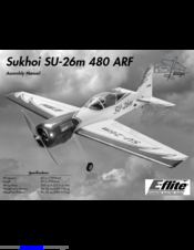 E-FLITE Sukhoi SU-26m 480 Assembly Manual