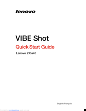 Lenovo Vibe Shot Z90a40 Quick Start Manual
