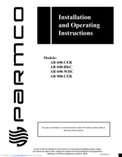 Parmco AR 600-WHC Installation And Operating Instructions Manual