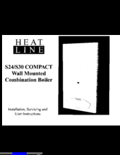 Heat Line S24 compact Installation, Servicing And User Instructions Manual