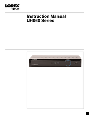 Lorex LH060 Series Instruction Manual