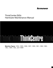Lenovo ThinkCentre E63z Hardware Maintenance Manual