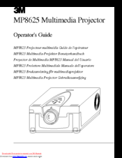 3M Multimedia Projector MP8625 Operator's Manual