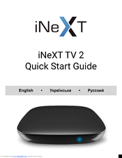 iNeXT TV 2 Quick Start Manual