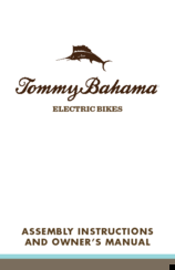 Tommy Bahama Classic Electric Bike Assembly Instructions And Owner's Manual