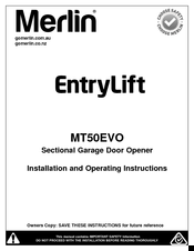 Merlin Entrylift MT50EVO Installation And Operating Instructions Manual