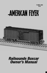 American Flyer Railsounds Boxcar Owner's Manual