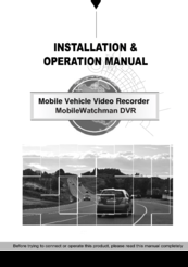 Mobile Watchman DVR-HD1 Installation And Operaion Manual