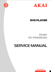 Akai DVP6333KDM Service Manual