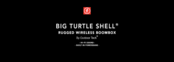 Outdoor Technology BIGTURTLE SHELL Manual
