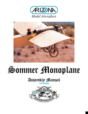 Arizona SOMMER MONOPLANE Assembly Manual