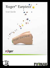 Phonak ROGER EARPIECE User Manual