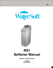 WaterSoft rs1 Installation And Operation Manual