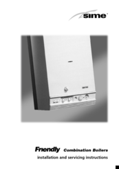 Sime FRIENDLY Installation And Servicing Instructions