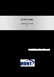 Hunt Electronic HVRM-T1600L Installation & User Manual