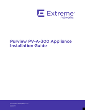 Extreme Networks Purview PV-A-300 Installation Manual