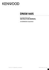 Kenwood DNX8160X Instruction Manual
