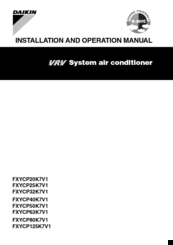Daikin FXYCP20K7V1 Installation And Operaion Manual
