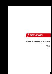 HIKVISION iVMS-5200 Pro Faq
