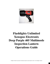 Flashlights Unlimited XE-405M Operation Manual