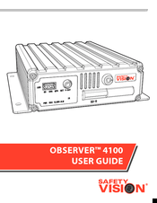 Safety Vision OBSERVER 4100 User Manual