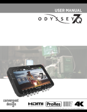 Convergent Design Odyssey7Q ProRes 422 (HQ) User Manual