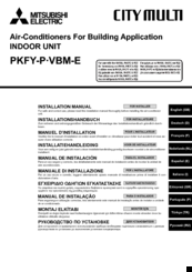 Mitsubishi Electric PKFY-P VBM-E Installation Manual