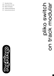 Peg-Perego pilko switch Instruction Manual