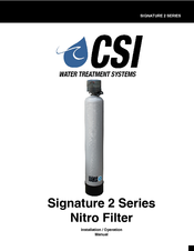 CSI Signature 2 Series Installation And Operation Manual