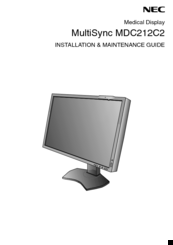 NEC MultiSync MDC212C2 Installation & Maintenance Manual