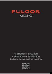 FULGOR Milano Series F3RK36S1 Installation Instructions Manual