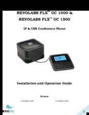 Revolabs 10-FLXUC1000 Installation And Operation Manual
