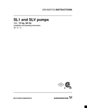 Grundfos SL1 Series Installation And Operating Instructions Manual