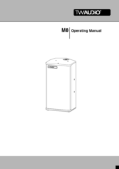 twaudio M8 Operating Manual