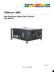 Digital Projection TITAN sx+-500 User Manual