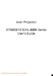 Acer K750/EB151E/HL-800K Series User Manual