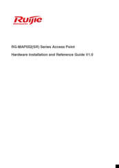 Ruijie Networks RG-MAP552(SR) series Installation And Reference Manual