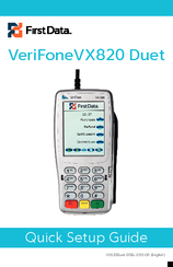 First Data VeriFoneVX820 Duet Quick Setup Manual