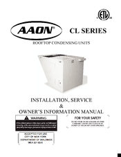 AAON CL SERIES Installation, Service And User Manual